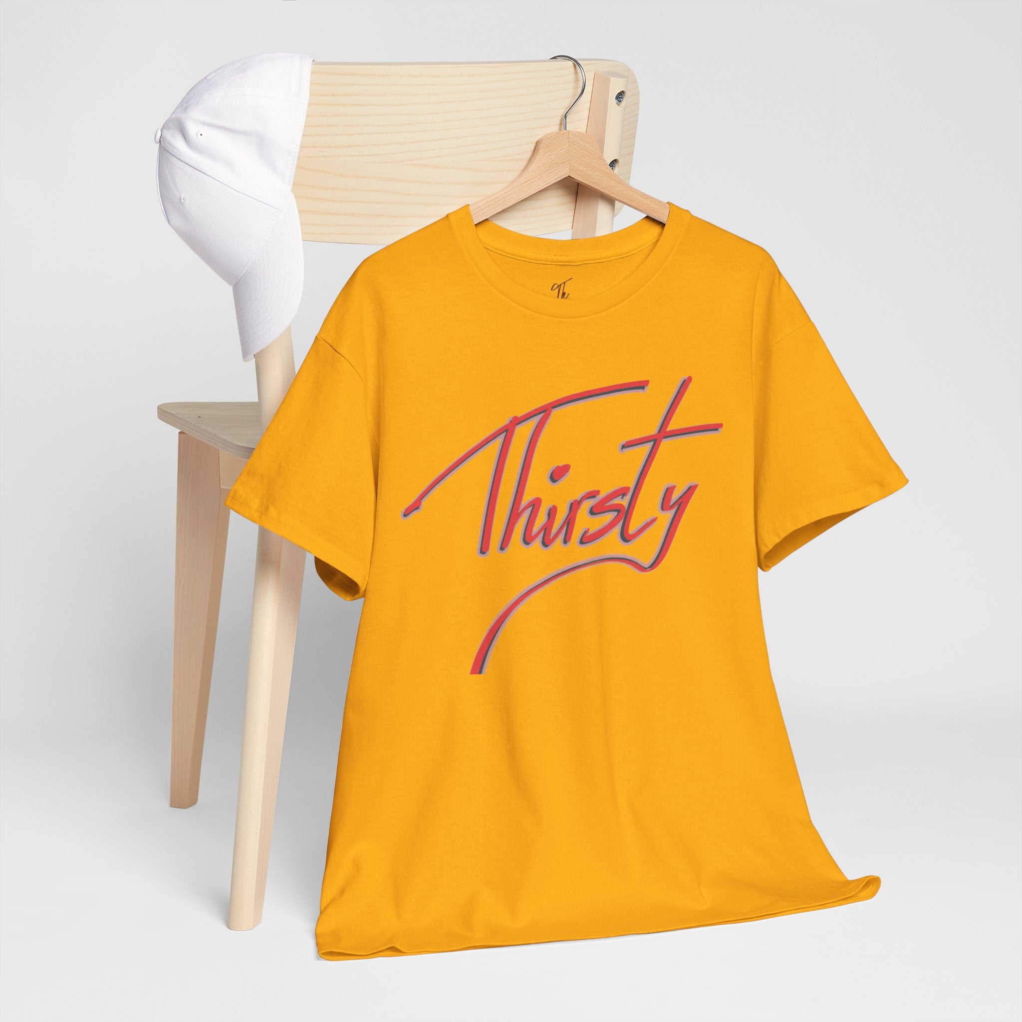 ‘Thirsty’ Hand-Written Bold Funny Assertive Unisex Tee Shirt | Unisex Cotton T-Shirt | Humorous, Semi-Formal Adult, Everyday T-shirt Gift | Simple Graphic 100% Cotton Eco-Friendly Top