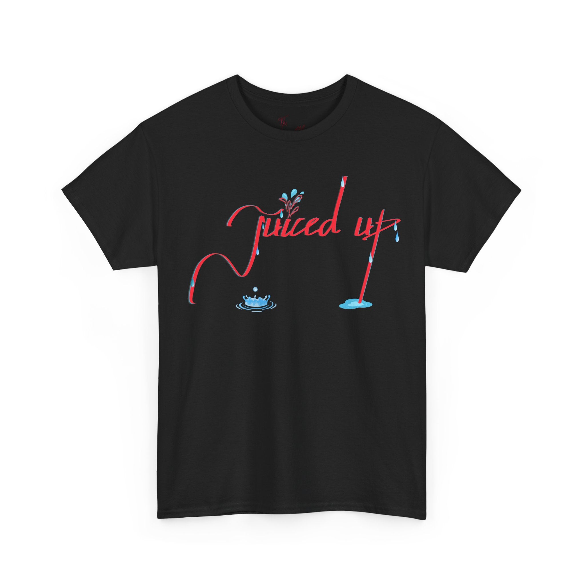Hand-Written, Funny, Assertive 'Juiced Up' Unisex Tee, Bold Casual Everyday Shirt, Semi-Formal Adult Tshirt, 100% Cotton Eco-Friendly Top, Versatile Tee