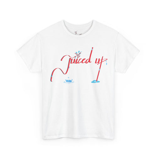Hand-Written, Funny, Assertive 'Juiced Up' Unisex Tee, Bold Casual Everyday Shirt, Semi-Formal Adult Tshirt, 100% Cotton Eco-Friendly Top, Versatile Tee
