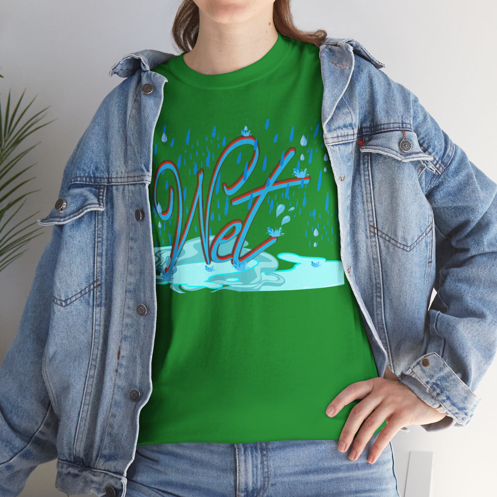 Wet Shirt | Bold Funny Assertion Tee | Unisex Cotton T-Shirt | Humorous Gift | Simple Graphic