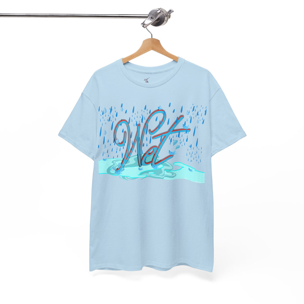 Wet Shirt | Bold Funny Assertion Tee | Unisex Cotton T-Shirt | Humorous Gift | Simple Graphic