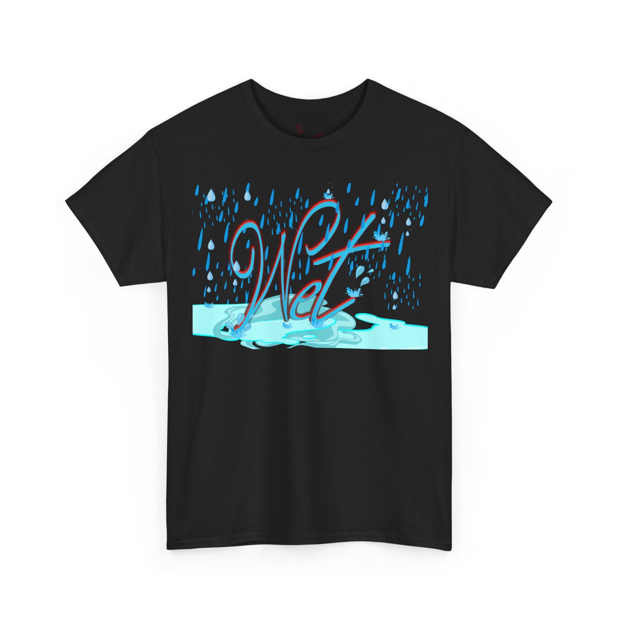 Wet Shirt | Bold Funny Assertion Tee | Unisex Cotton T-Shirt | Humorous Gift | Simple Graphic